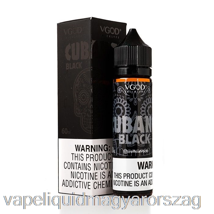 Cubano Black - Vgod E-liquid - 60ml 0mg Vape Toll